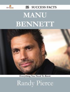 Manu Bennett 32 Success Facts - Everything you need to know about Manu Bennett (eBook, ePUB)