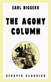 The Agony Column (Serapis Classics) (eBook, ePUB)