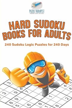 Hard Sudoku Books for Adults   240 Sudoku Logic Puzzles for 240 Days - Puzzle Therapist