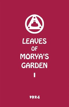 Leaves of Morya's Garden I - Society, Agni Yoga