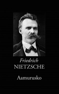 Aamurusko - Nietzsche, Friedrich