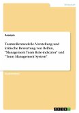 Teamrollenmodelle. Vorstellung und kritische Bewertung von Belbin, 