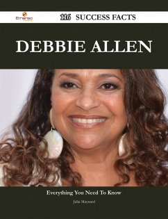 Debbie Allen 116 Success Facts - Everything you need to know about Debbie Allen (eBook, ePUB) - Maynard, Julia