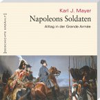 Napoleons Soldaten (Ungekürzt) (MP3-Download)