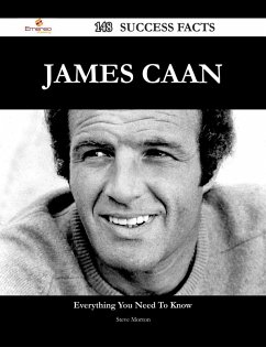 James Caan 148 Success Facts - Everything you need to know about James Caan (eBook, ePUB)