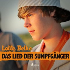 Das Lied der Sumpfgänger (Ungekürzt) (MP3-Download) - Betke, Lotte