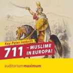 711 - Muslime in Europa! (Ungekürzt) (MP3-Download)