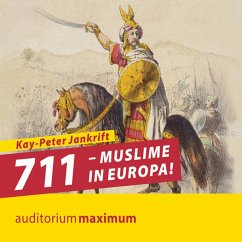 711 - Muslime in Europa! (Ungekürzt) (MP3-Download) - Jankrift, Kay-Peter