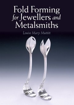 Fold Forming for Jewellers and Metalsmiths (eBook, ePUB) - Muttitt, Louise Mary