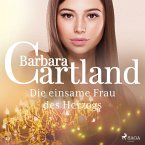 Die einsame Frau das Herzogs - Die zeitlose Romansammlung von Barbara Cartland 22 (Ungekürzt) (MP3-Download)