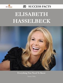 Elisabeth Hasselbeck 58 Success Facts - Everything you need to know about Elisabeth Hasselbeck (eBook, ePUB)