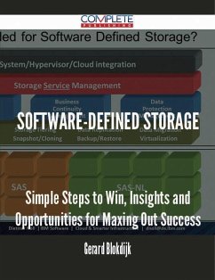 Cover Software-defined Storage - Simple Steps to Win, Insights and Opportunities for Maxing Out Success (eBook, ePUB)