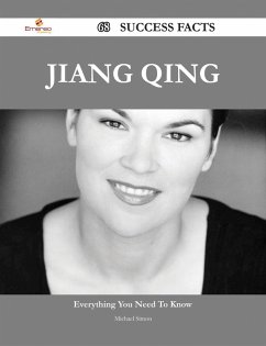 Jiang Qing 68 Success Facts - Everything you need to know about Jiang Qing (eBook, ePUB)