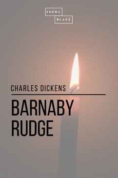 Barnaby Rudge (eBook, ePUB) - Dickens, Charles; Blake, Sheba