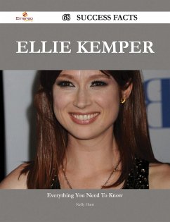 Ellie Kemper 68 Success Facts - Everything you need to know about Ellie Kemper (eBook, ePUB)