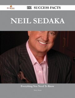 Neil Sedaka 181 Success Facts - Everything you need to know about Neil Sedaka (eBook, ePUB)