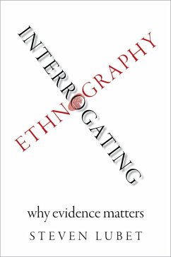 Interrogating Ethnography (eBook, ePUB) - Lubet, Steven
