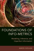 Foundations of Info-Metrics (eBook, ePUB)