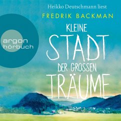 Kleine Stadt der großen Träume (MP3-Download) - Backman, Fredrik