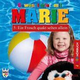 Gewusst wie - mit Marie, 5: Ein Frosch quakt selten allein (Ungekürzt) (MP3-Download)