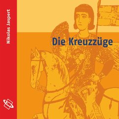 Die Kreuzzüge (Ungekürzt) (MP3-Download) - Jaspert, Nikolas