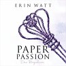 Paper Passion - Das Begehren / Paper... - Bild 1