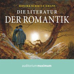 Die Literatur der Romantik (Ungekürzt) (MP3-Download) - Schmitz-Emans, Monika