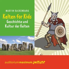 Kelten für Kids (Ungekürzt) (MP3-Download) - Kuckenburg, Martin