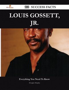 Louis Gossett, Jr. 133 Success Facts - Everything you need to know about Louis Gossett, Jr. (eBook, ePUB)