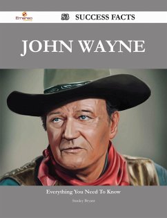 Cover John Wayne 53 Success Facts - Everything you need to know about John Wayne (eBook, ePUB)