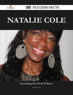 Natalie Cole 223 Success Facts - Everything you need to know about Natalie Cole (eBook, ePUB) - Gomez, Anna