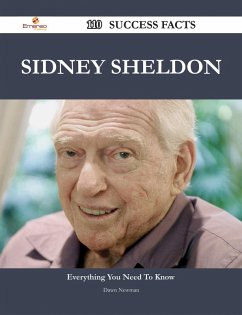 Sidney Sheldon 110 Success Facts - Everything you need to know about Sidney Sheldon (eBook, ePUB)