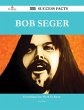 Bob Seger 222 Success Facts -... - Bild 1