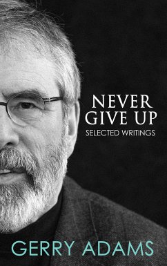 Never Give Up: (eBook, ePUB) - Adams, Gerry