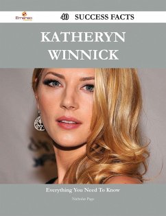 Katheryn Winnick 40 Success Facts - Everything you need to know about Katheryn Winnick (eBook, ePUB)