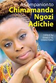 A Companion to Chimamanda Ngozi Adichie (eBook, ePUB)