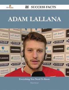 Adam Lallana 56 Success Facts - Everything you need to know about Adam Lallana (eBook, ePUB)
