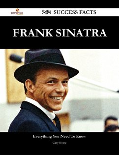 Cover Frank Sinatra 242 Success Facts - Everything you need to know about Frank Sinatra (eBook, ePUB)