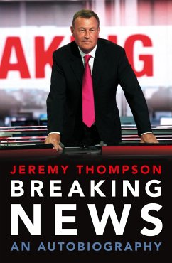 Breaking News (eBook, ePUB) - Thompson, Jeremy