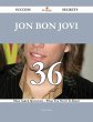 Jon Bon Jovi 36 Success Secrets - 36... - Bild 1