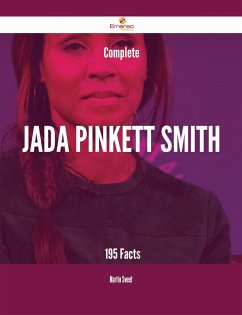 Complete Jada Pinkett Smith - 195 Facts (eBook, ePUB)