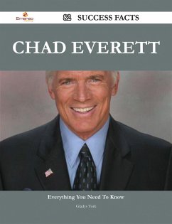 Chad Everett 82 Success Facts - Everything you need to know about Chad Everett (eBook, ePUB)