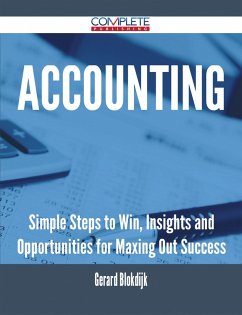 Accounting - Simple Steps to Win, Insights and Opportunities for Maxing Out Success (eBook, ePUB)