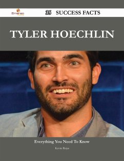 Tyler Hoechlin 35 Success Facts - Everything you need to know about Tyler Hoechlin (eBook, ePUB)