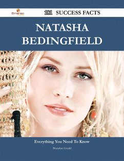 Natasha Bedingfield 181 Success Facts - Everything you need to know about Natasha Bedingfield (eBook, ePUB)