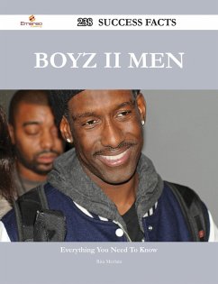 Boyz II Men 238 Success Facts - Everything you need to know about Boyz II Men (eBook, ePUB)