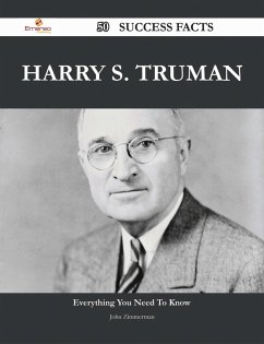 Cover Harry S. Truman 50 Success Facts - Everything you need to know about Harry S. Truman (eBook, ePUB)