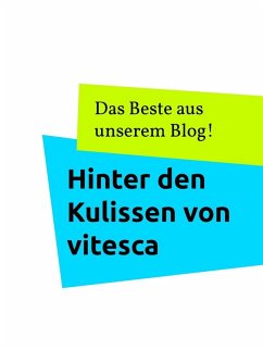 Hinter den Kulissen von vitesca (eBook, ePUB)