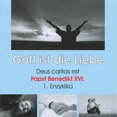 Deus caritas est - Gott ist die Liebe (Ungekürzt) (MP3-Download) - XVI., Papst Benedikt