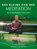 Das kleine FAQ der Meditation (eBook, ePUB)